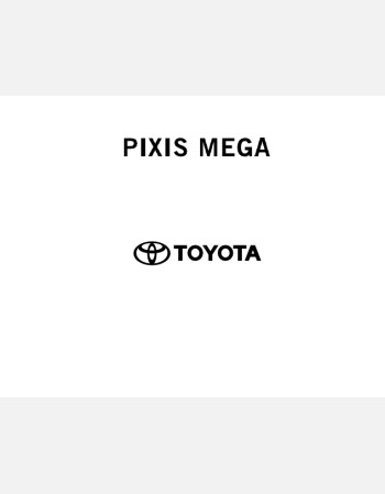 toyota pixis mega 2019 2020 2021 owners manual in english